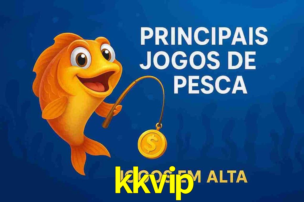 Pesca no kkvip